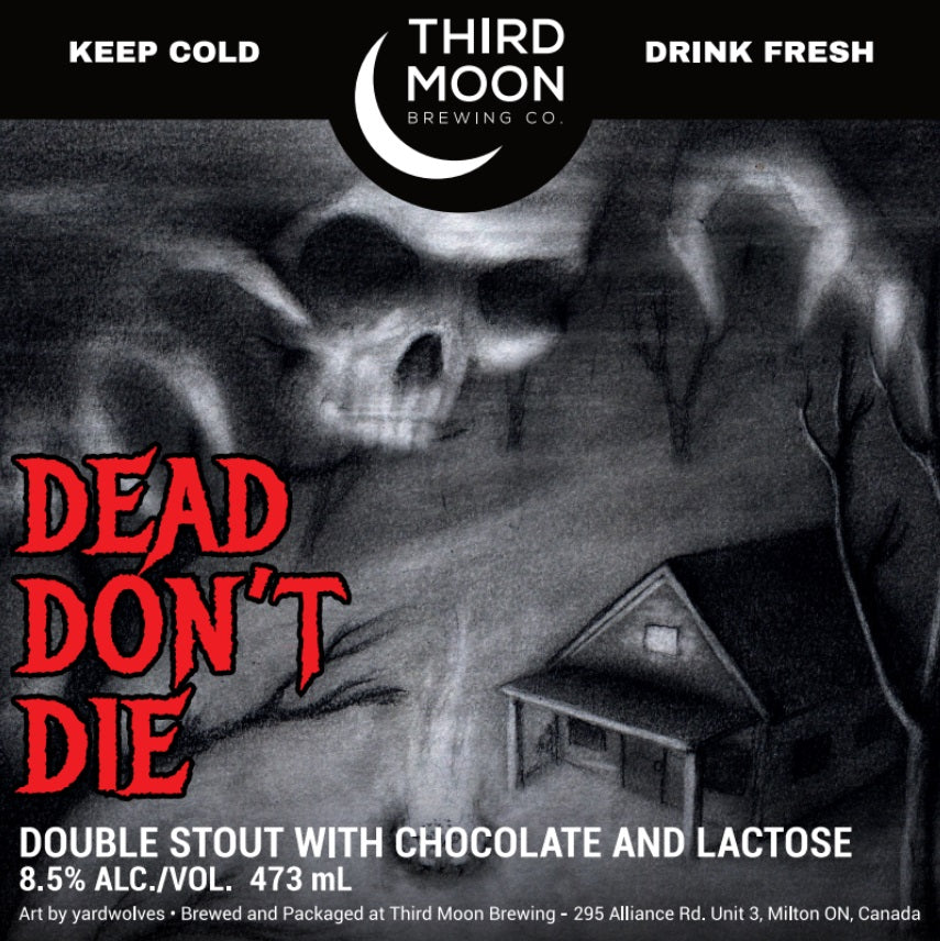 Double Chocolate Milk Stout - "Dead Don't Die" tall can